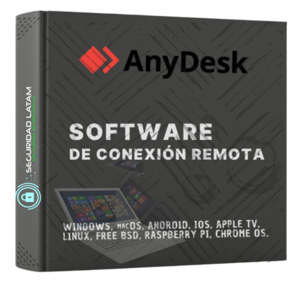 Software de conexión remota AnyDesk Santiago CHILE Seguridad Latam